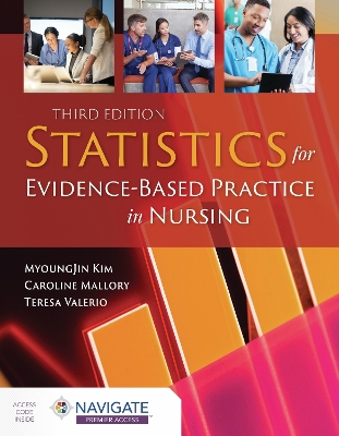 Statistics For Evidence-Based Practice In Nursing 3rd Revised edition
