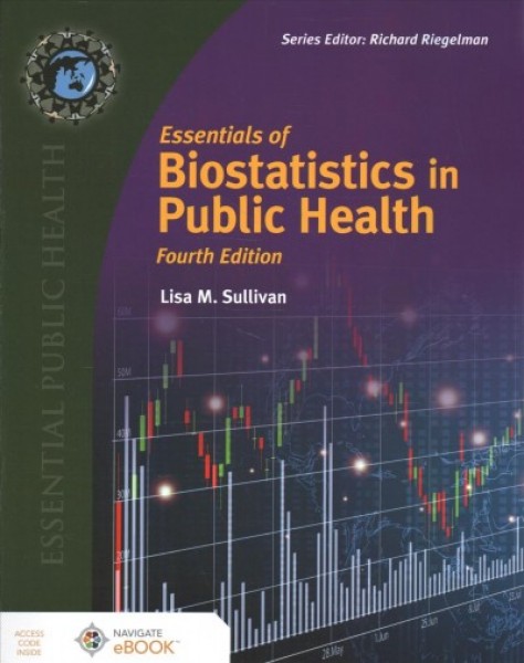 Essentials of Biostatistics for Public Health 4th New edition