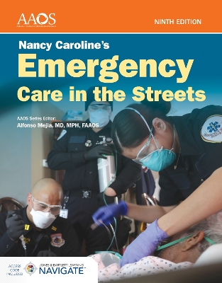 Nancy Caroline's Emergency Care in the Streets Premier Package for Flipped  Classroom 9th edition