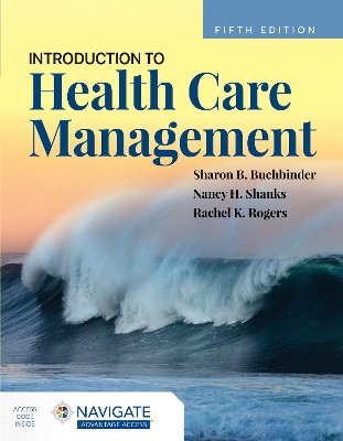 Introduction to Health Care Management 5th edition