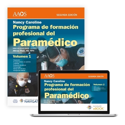 Programa De Formación Profesional Del Paramédico. Nancy Caroline. Volumen 1  Impreso, Volumen 2 Libro Electrónico. En Español. 9th New edition