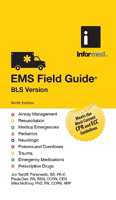 EMS Field Guide, BLS Version 9th Revised edition