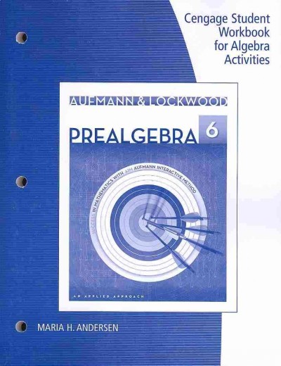 Student Workbook for Aufmann/Lockwood's Prealgebra: An Applied Approach, 6th: An Applied Approach 6th edition