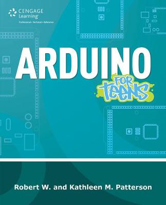 Arduino for Teens New edition