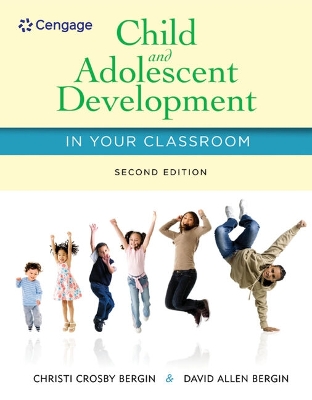 Bundle: Child and Adolescent Development in Your Classroom, 2nd plus Coursemate  Printed Access Card 2nd ed.
