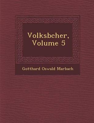Volksb Cher, Volume 5
