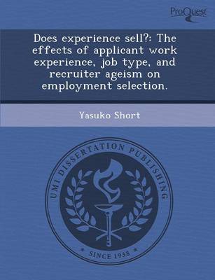 Does Experience Sell?: The Effects of Applicant Work Experience