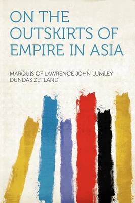 On the Outskirts of Empire in Asia
