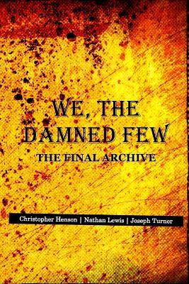 We, The Damned Few
