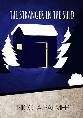 Stranger in the Shed