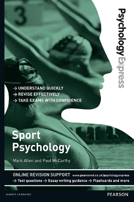 Psychology Express: Sport Psychology: (Undergraduate Revision Guide)
