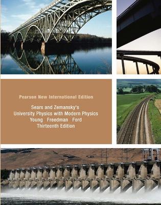 University Physics with Modern Physics Technology Upade, Volume 2 (Chs.21-37): Pearson New International Edition PDF eBook