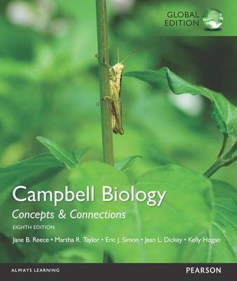 Campbell Biology: Concepts & Connections with MasteringBiology, Global Edition 8th edition
