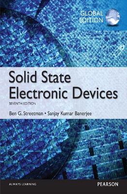 Solid State Electronic Devices, Global Edition 7th edition