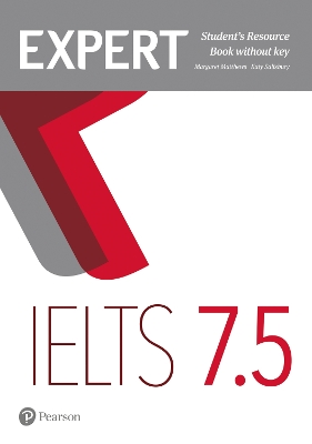 Expert IELTS Band 7.5 Student's Resource Book without Key
