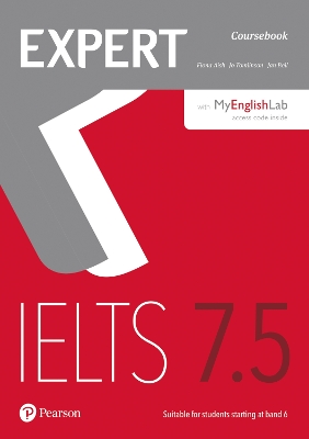 Expert IELTS Band 7.5 Student's Book with Online Audio & MyEnglishLab