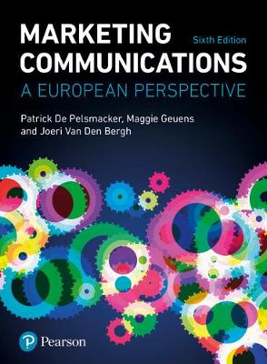 Marketing Communications: A European Perspective 6th edition