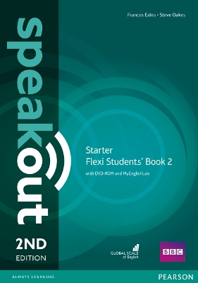Speakout (2nd Edition) Starter Flexi 2 (Split Edition: Coursebook & Workbook) with MyEnglishLab