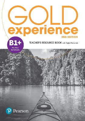Gold Experience (2nd Edition) B1+ Pre-First for Schools Teacher's Resource Book