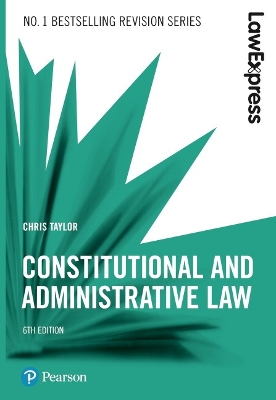 Law Express: Constitutional and Administrative Law 6th edition