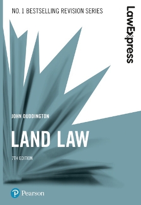 Law Express: Land Law, 7th edition 7th edition