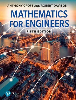 Mathematics for Engineers, Global Edition plus MyLab Math with Pearson eText  (Package) 5th edition