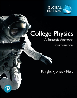 College Physics: A Strategic Approach, eBook, Global Edition