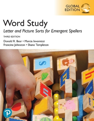 Word Study: Letter and Picture Sorts for Emergent Spellers, Global Edition,  3rd edition 3rd edition