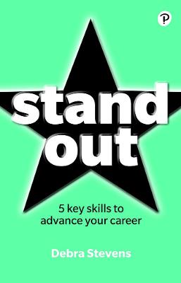 Stand Out: 5 key skills to advance your career