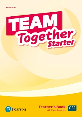 Team Together Starter Teacher's Book with Digital Resources