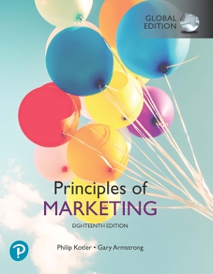 Principles of Marketing, Global Edition 18th edition