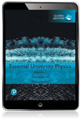 Essential University Physics, Volume 1, Global Edition