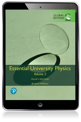 Essential University Physics, Volume 2, Global Edition