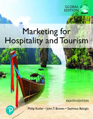 Marketing for Hospitality and Tourism, Global Edition -- Revel 8th edition