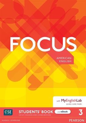 Focus AmE Level 3 Student's Book & eBook with MyEnglishLab