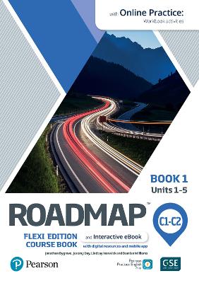 Roadmap C1-C2 Flexi Edition Course Book Level 1 with eBook and Online Practice Access