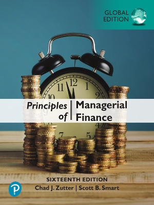 Principles of Managerial Finance, Global Edition 16th edition