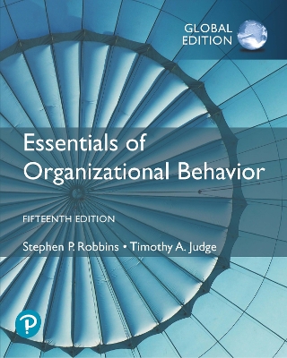 Essentials of Organizational Behaviour, Global Edition