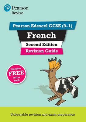 Pearson REVISE Edexcel GCSE French Revision Guide Second Edition: For 2025  assessments and exams - incl. free online edition: Edexcel 2nd edition
