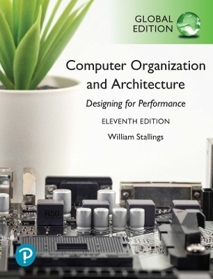 Computer Organization and Architecture, Global Edition 11th edition