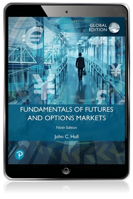 Fundamentals of Futures and Options Markets, Global Edition