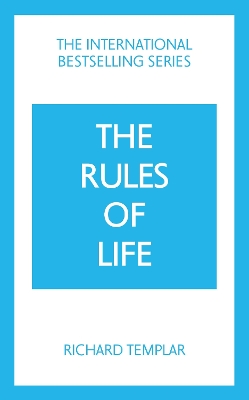 Rules of Life: A personal code for living a better, happier, more successful  kind of life 5th edition