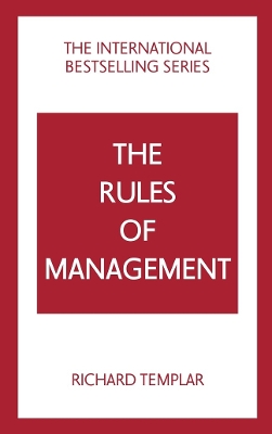 Rules of Management: A definitive code for managerial success 5th edition