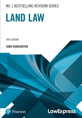 Law Express Revision Guide: Land Law (Revision Guide) 9th edition