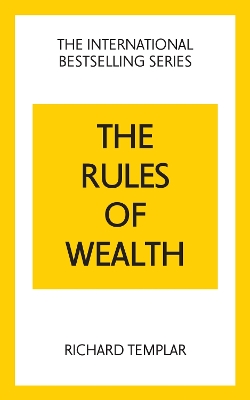 Rules of Wealth: A Personal Code for Prosperity and Plenty 5th edition