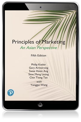 Principles of Marketing, An Asian Perspective, Global Edition, 5th edition