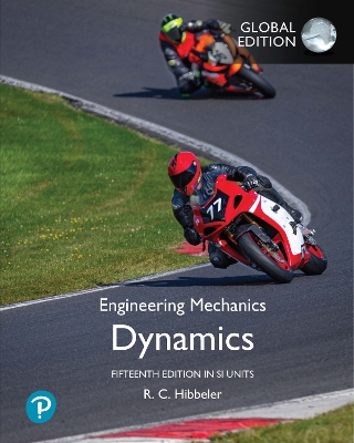 Engineering Mechanics: Dynamics, SI Edition