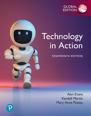 Technology in Action, Global Edition plus MyLab IT with Pearson eText 18th edition