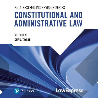 Law Express: Constitutional and Administrative Law 8th edition