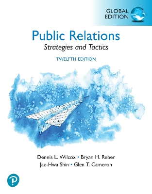 Public Relations: Strategies and Tactics, Global Edition 12th edition